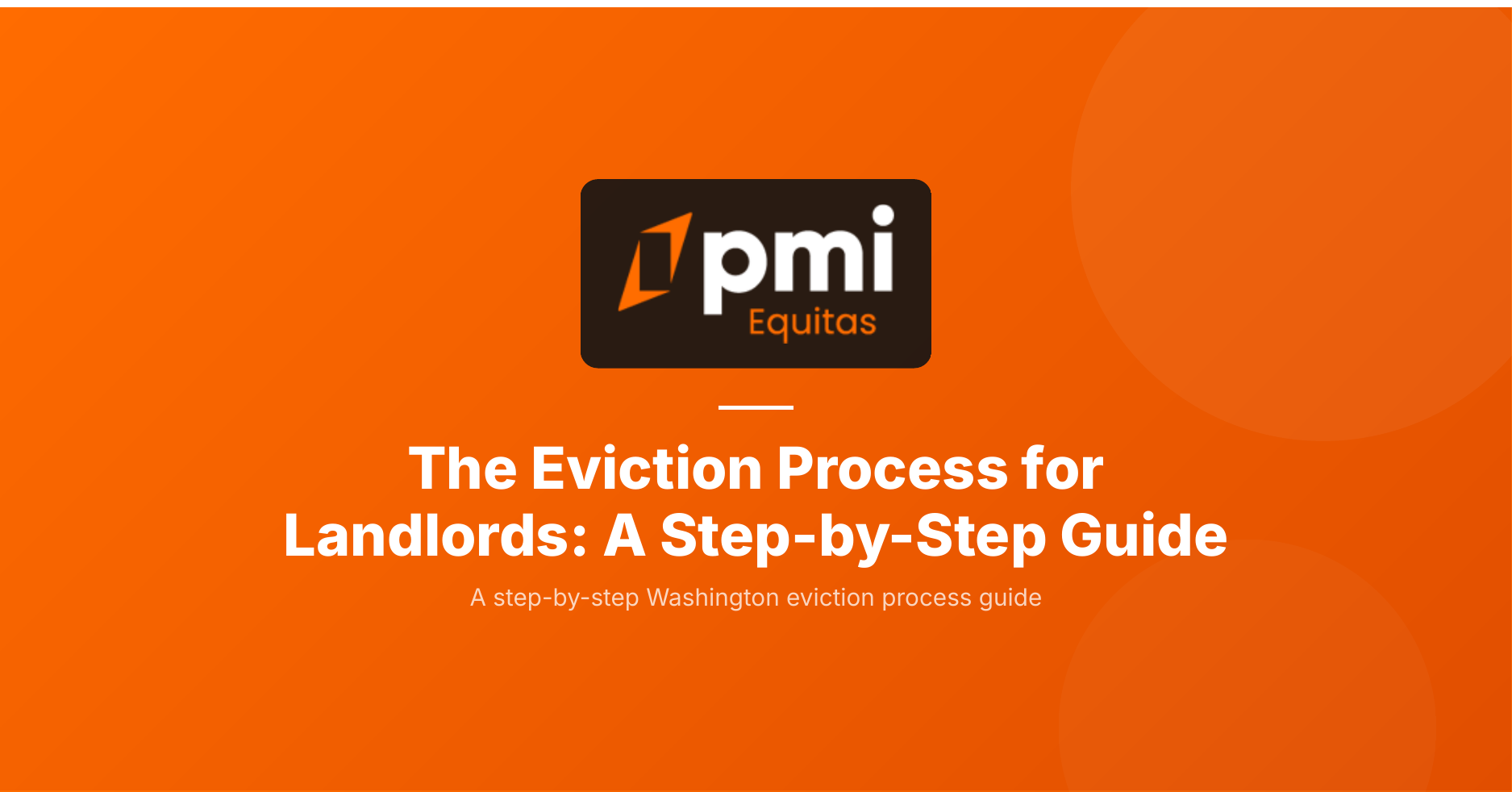 The Eviction Process for Landlords in Washington: A Step-by-Step Guide