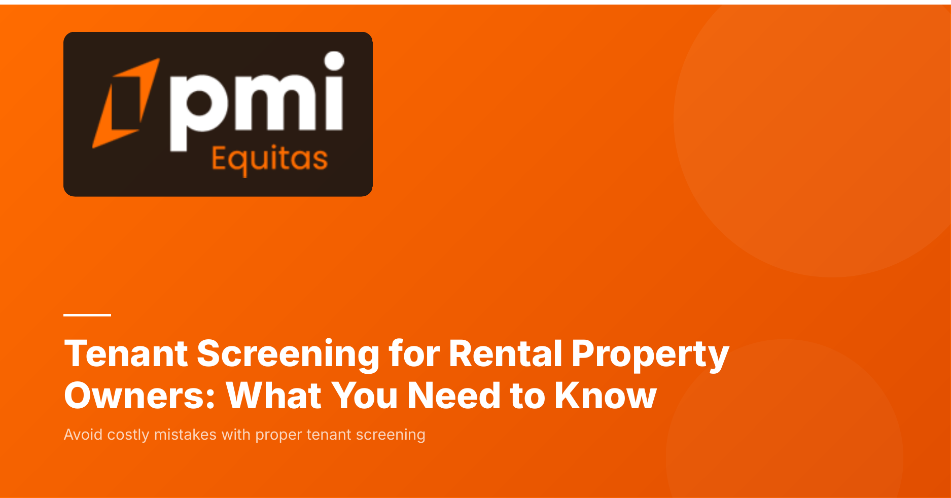 Tenant Screening for Rental Property Owners: What You Need to Know